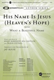 His Name Is Jesus with What a Beautiful Name SATB choral sheet music cover Thumbnail